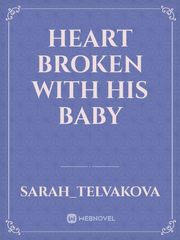 heart broken with his baby Book