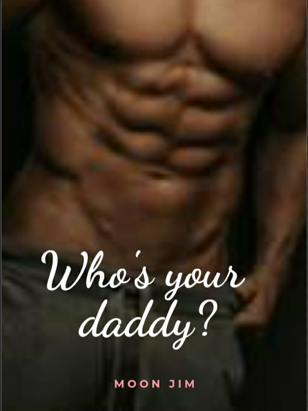 Who's your daddy?: Summer Begins vol 1