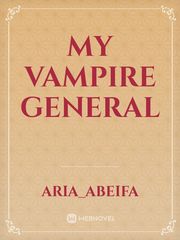 My Vampire General Book