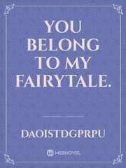 You Belong To My Fairytale. Book