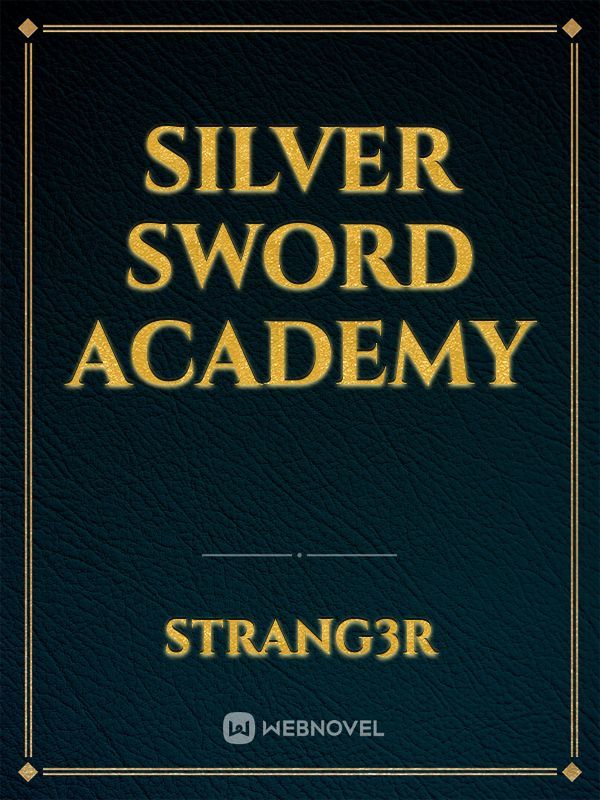 Silver Sword Academy
