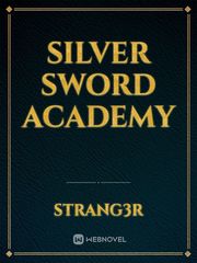 Silver Sword Academy Book
