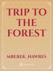 Trip to the forest Book