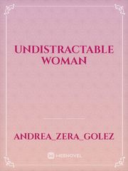 Undistractable Woman Book