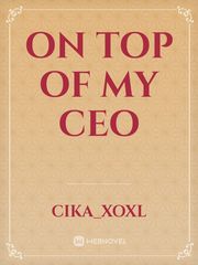 on Top of My CEO Book