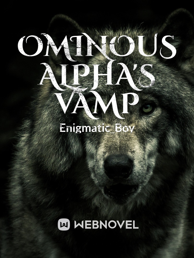 Ominous Alpha's Vamp Book