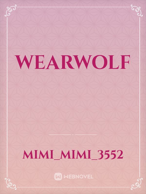Wearwolf