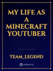 My life as a Minecraft YouTuber Book