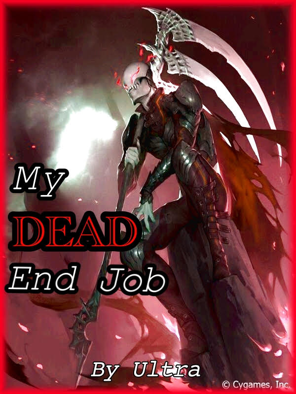 My DEAD End Job