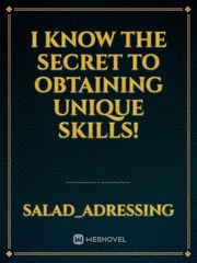 I know the secret to obtaining unique skills! Book