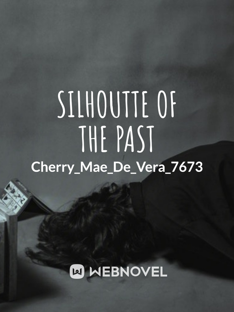 Silhoutte of the Past Book