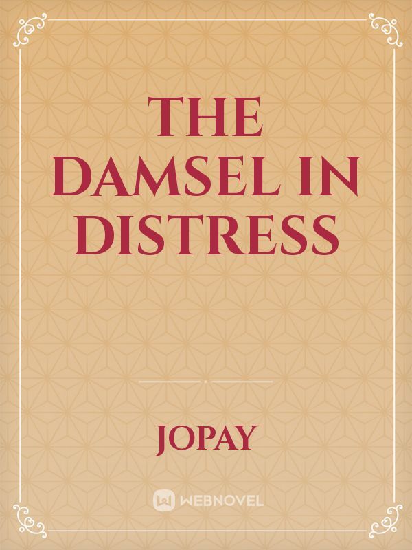 the damsel in distress