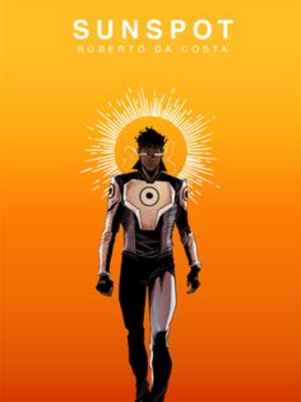 Reborn As Sunspot (DC Fanfiction) Book