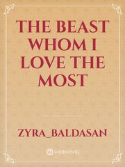 The Beast Whom I Love The Most Book