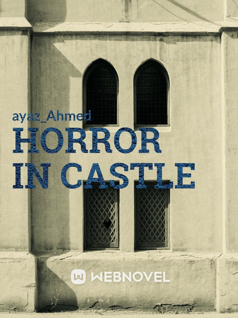 Horror in castle