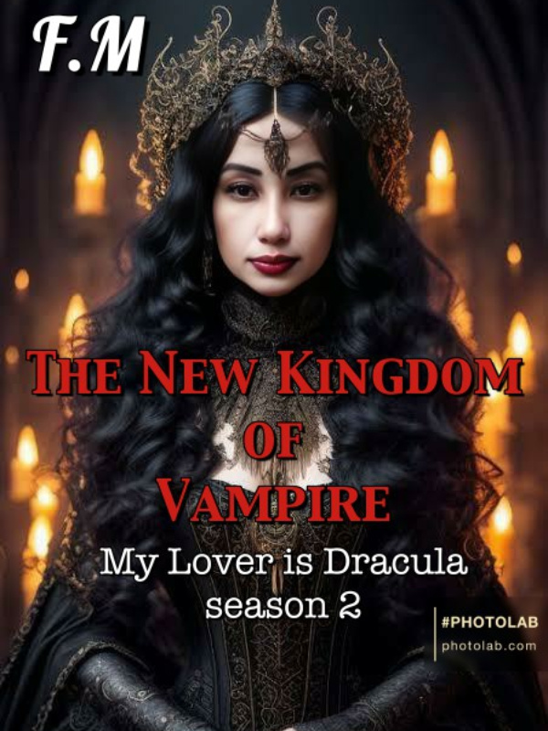 THE NEW KINGDOM OF VAMPIRE: My Lover Is Dracula Season 2 Book