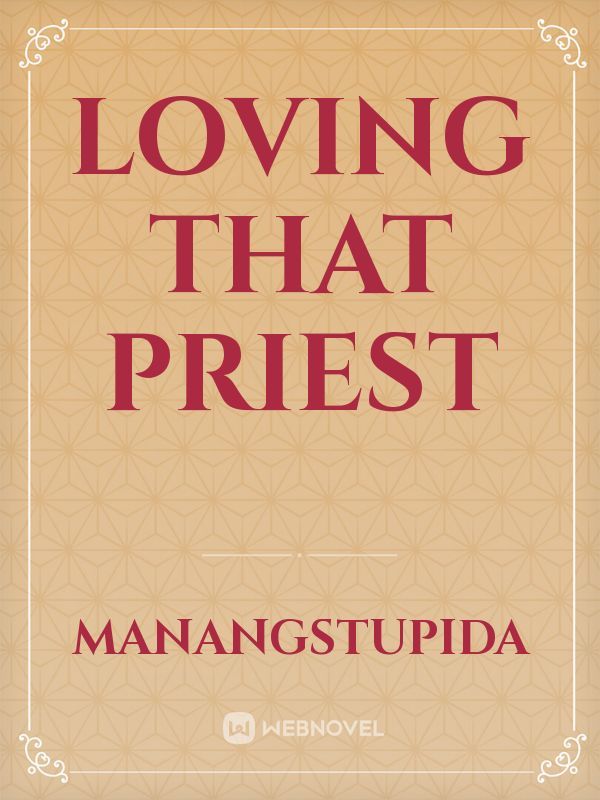 Loving that Priest Book