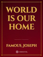 World is our Home Book