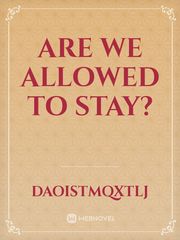 Are we allowed to stay? Book