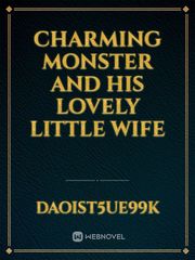 charming monster and his lovely little wife Book
