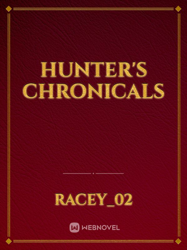 Hunter's chronicles Book