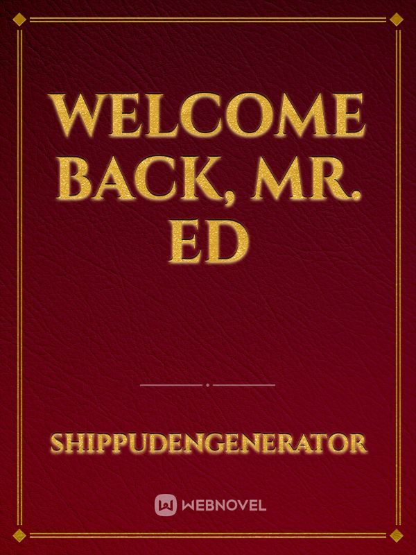 Welcome Back, Mr. Ed
