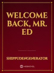 Welcome Back, Mr. Ed Book