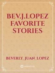 Bev.j.lopez
favorite stories Book