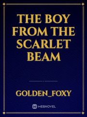 The boy from the scarlet beam Book