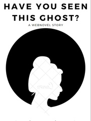 Have You Seen This Ghost? Book