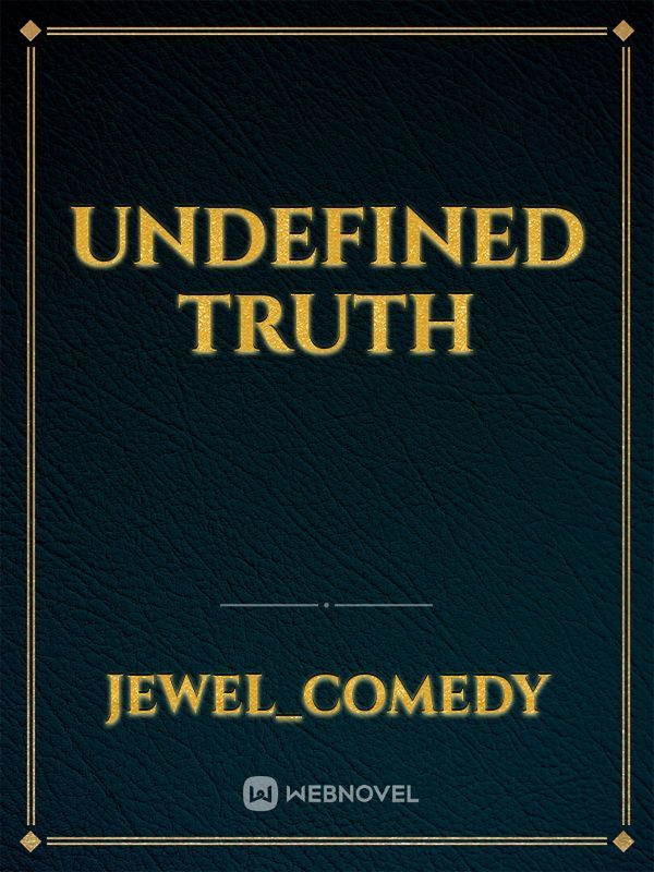 Undefined truth Book