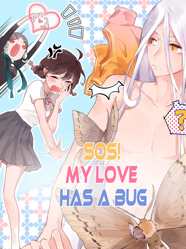 SOS! My Love Has A Bug Comic