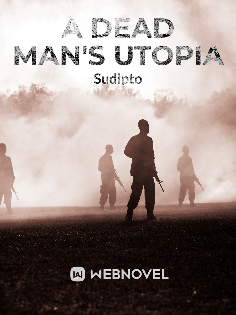 A Dead Man's Utopia