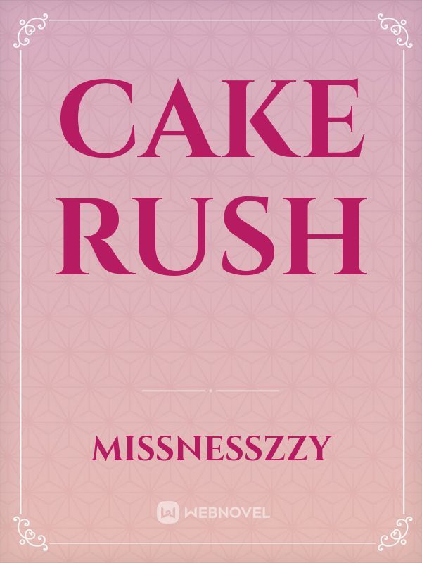 Cake Rush