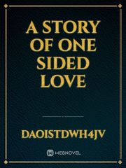 A story of one sided love Book