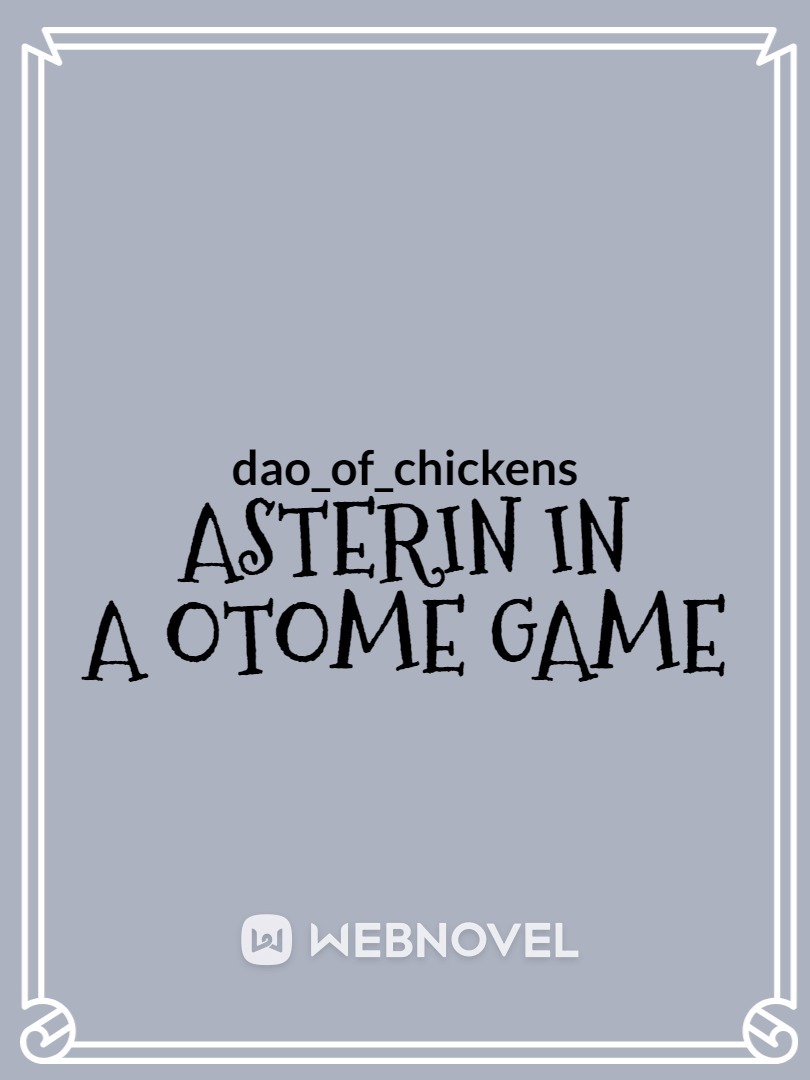 Asterin in a Otome Game Book