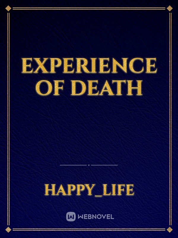Experience of death