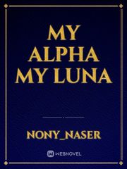 My alpha My luna Book
