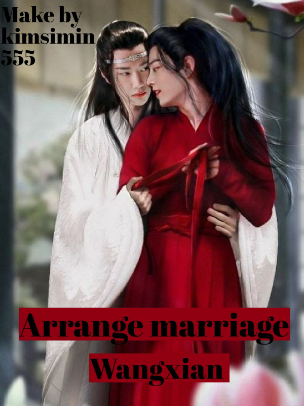 arrange married wangxian