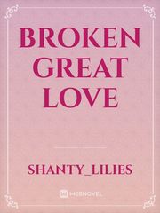 broken great love Book