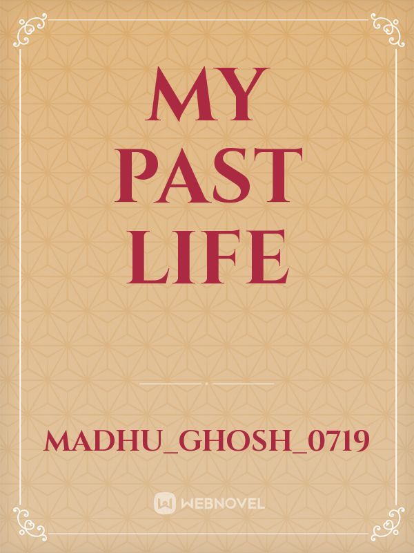 My Past Life Book