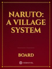 Naruto: A village system Book