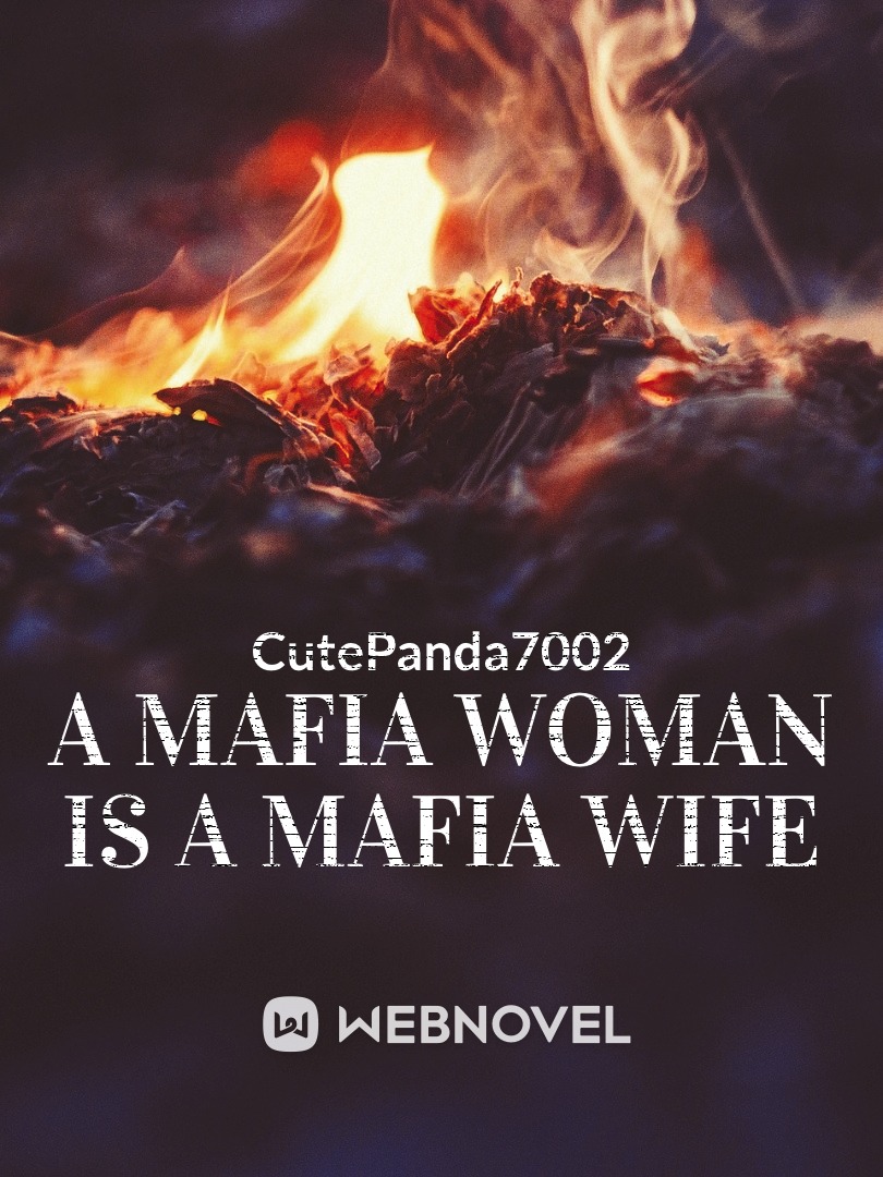 A Mafia Woman is a Mafia Wife Book
