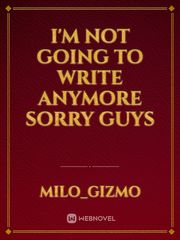 I'm not going to write anymore sorry guys Book
