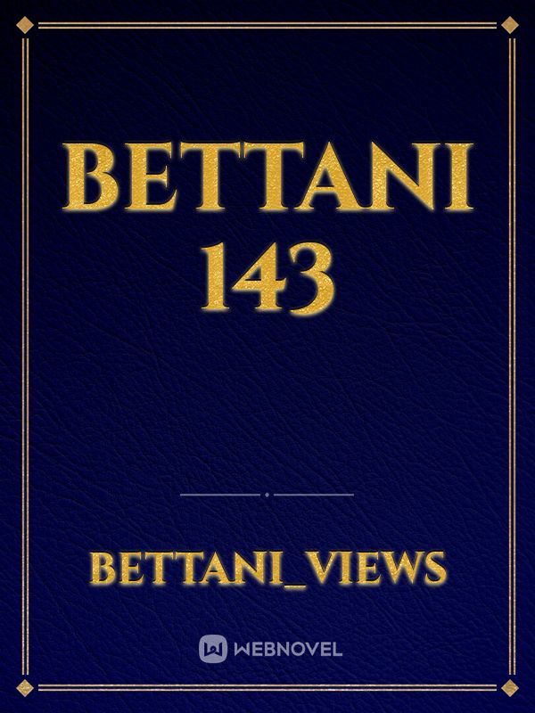 bettani 143