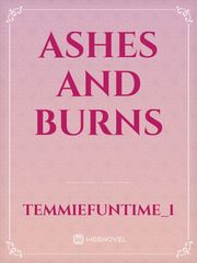 Ashes and Burns Book