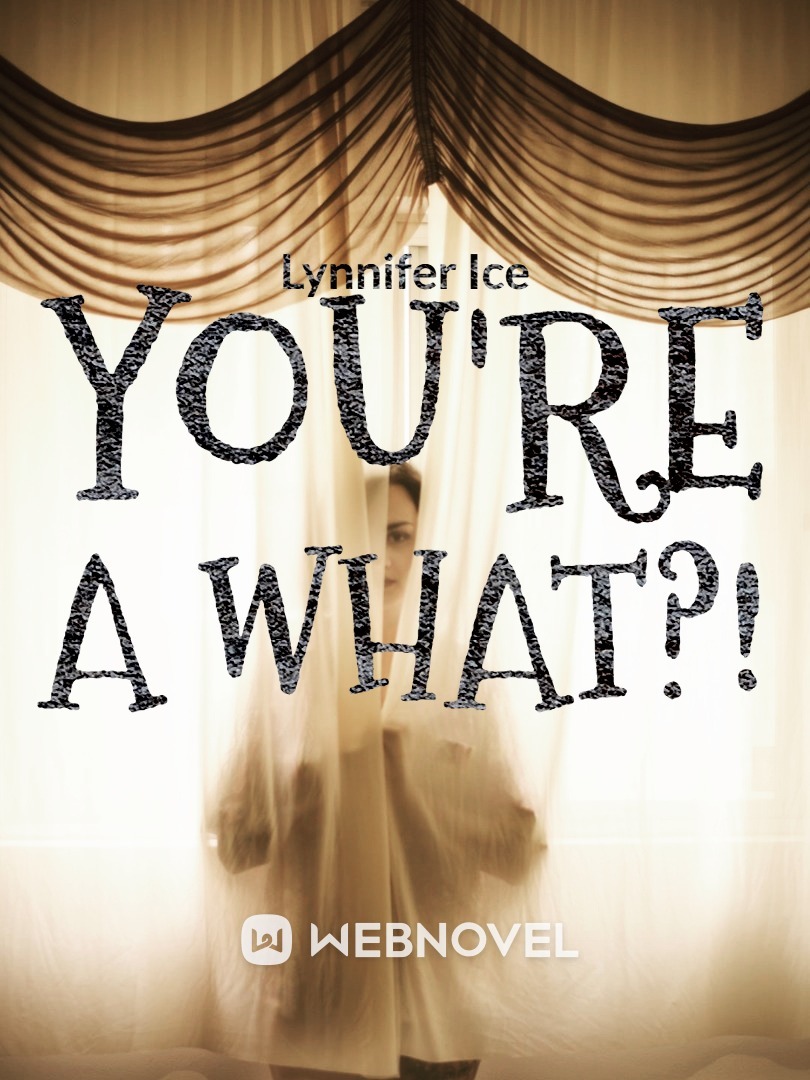 You're a What?! Book