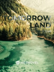 Tomorrow Land Book