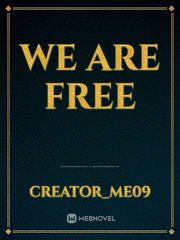 WE ARE FREE Book