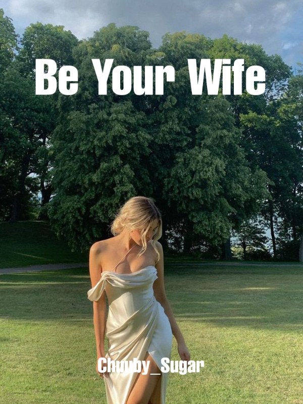 Be Your Wife Book